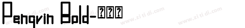 Pengvin Bold字体转换